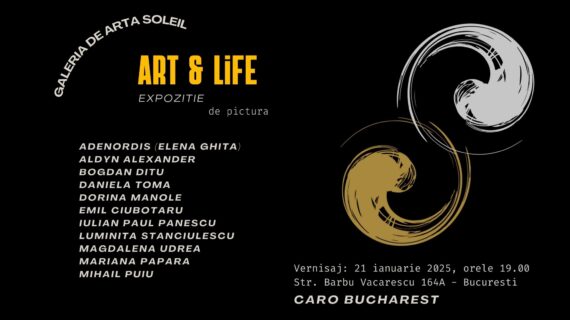 ART & LIFE – Expoziție de Pictură – Caro Bucharest
