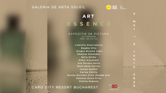 ART ESSENCE – Expoziție de Pictură – Caro City Resort Bucharest