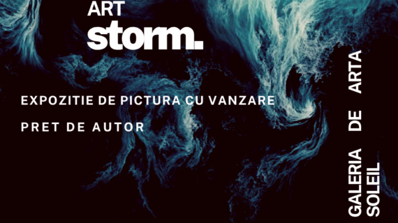 ART STORM – Expoziție de Pictură – Caro Bucharest / 20 septembrie – 20 octombrie 2025